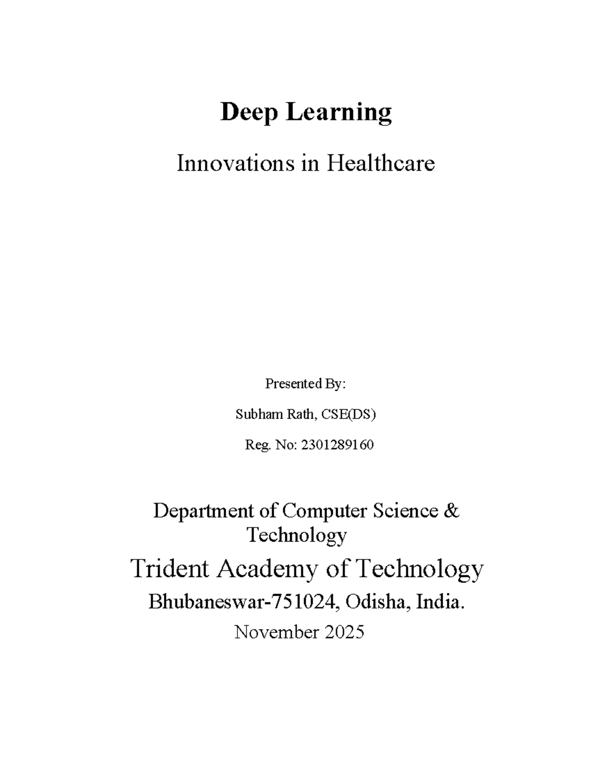 Deep Learning Innovations in Healthcare: Seminar Report CSE(DS) 5th Sem ...