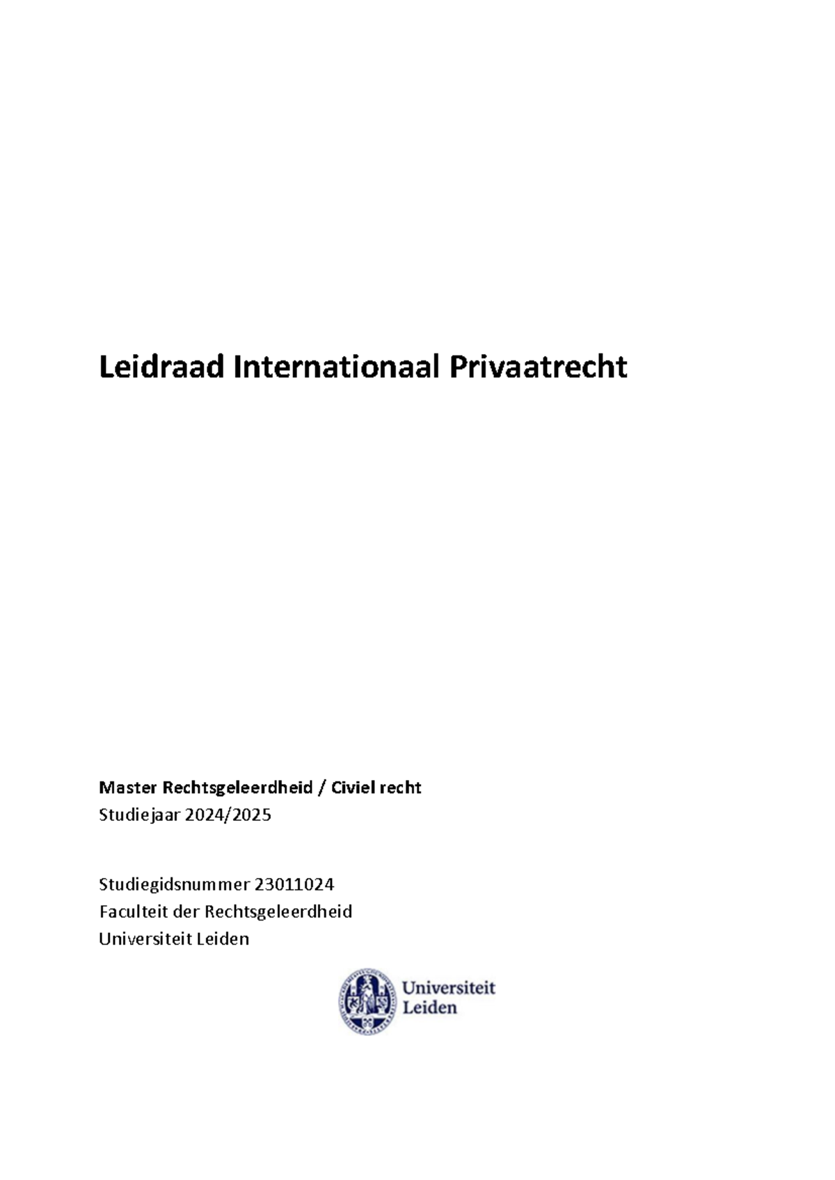 Leidraad IPR Master Civiel recht 2024-2025: Structuur en Casusoverzicht ...
