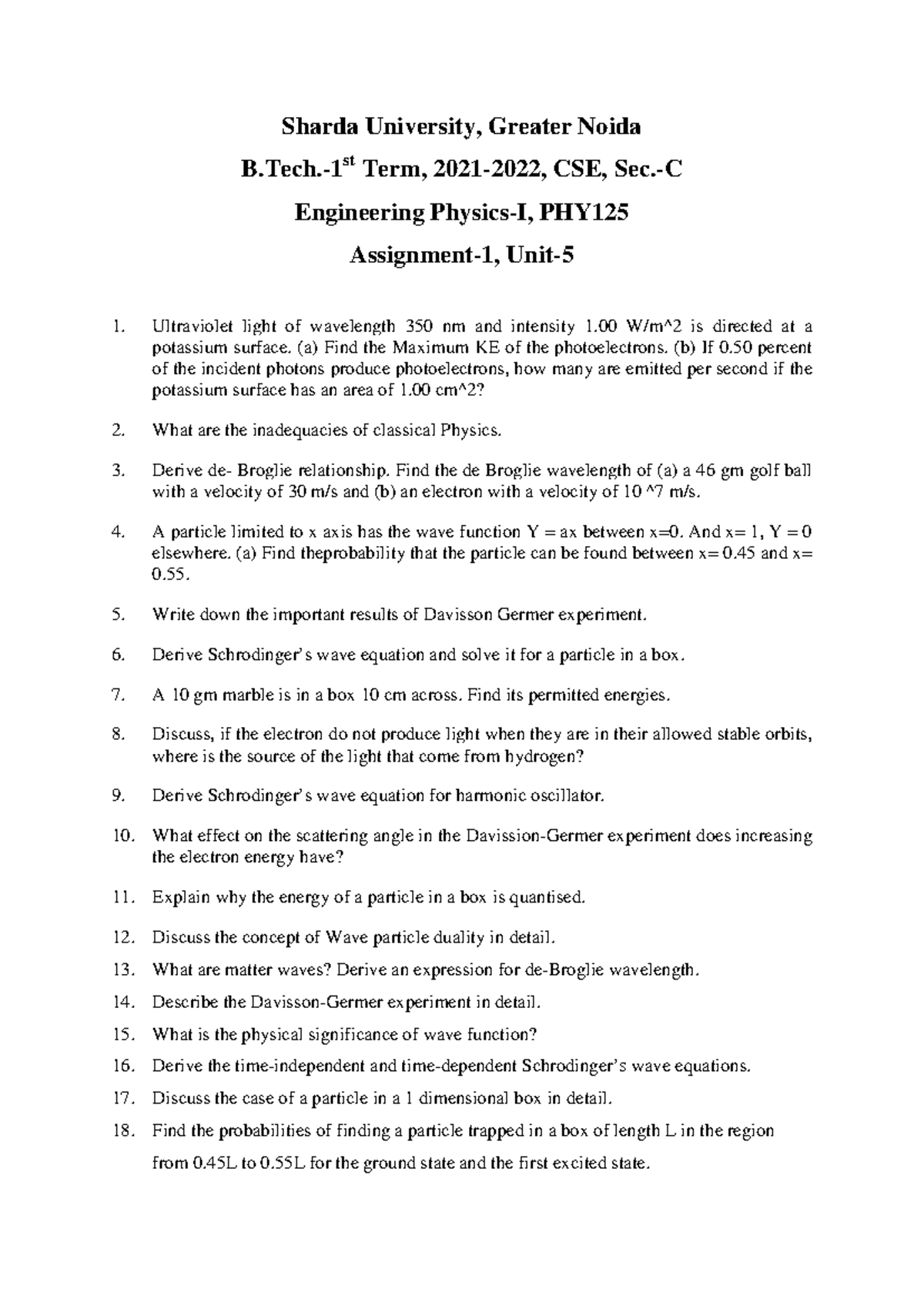 Assignment-1: In-depth Topics in Engineering Physics-I, PHY125 - Studocu