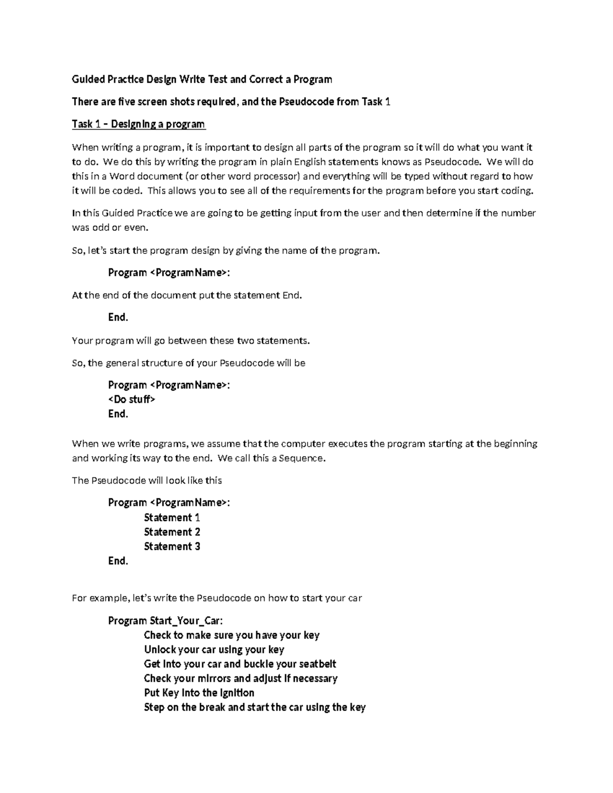 Guided Practice Design Write Test and Correct a Program - We do this by ...