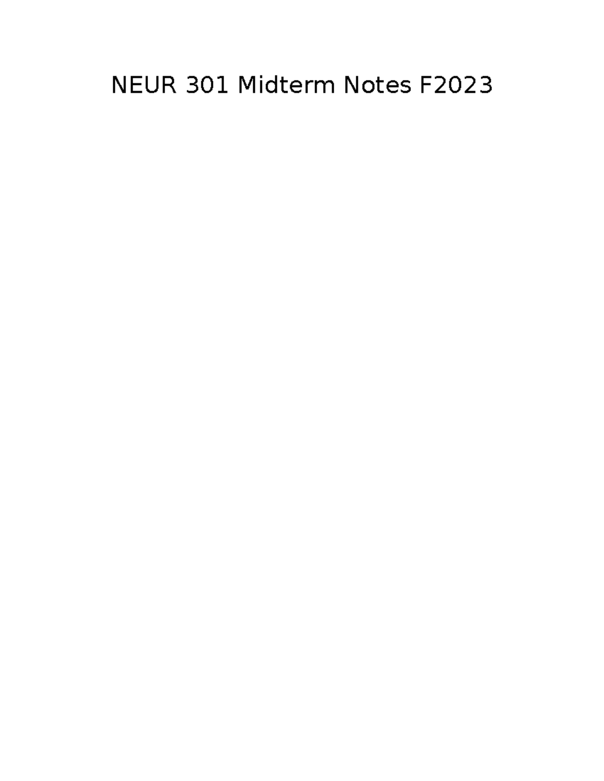 NEUR 301 Midterm Review Notes for Fall 2023 - Studocu