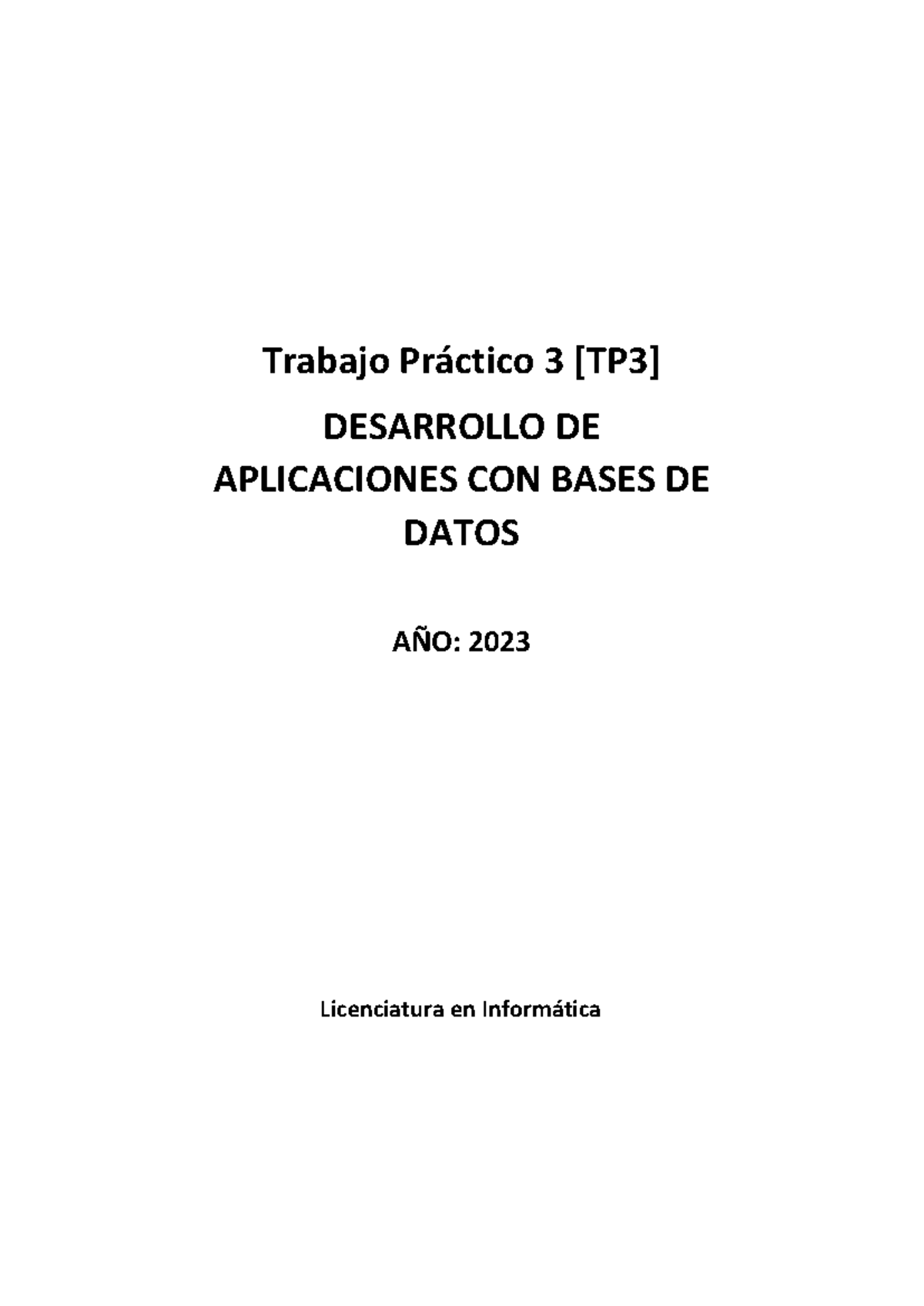 TP3: Arquitectura para Desarrollo de Aplicaciones con Bbddd - Studocu