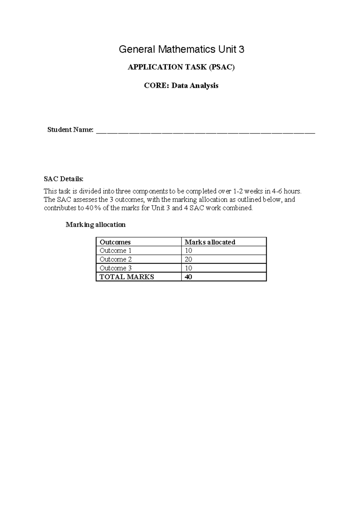Further Mathematics Unit 3 Application Task: Data Analysis (PSAC) - Studocu