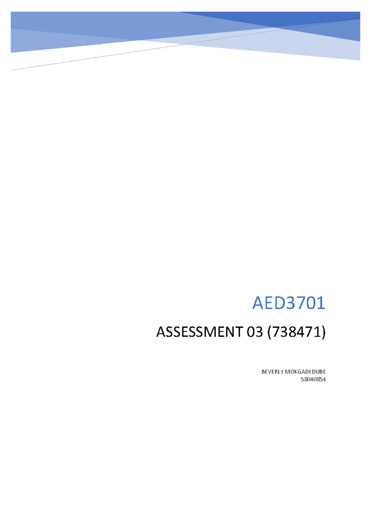 AED3701 Assignment 3: Africanization and ICT in Assessment Practices ...