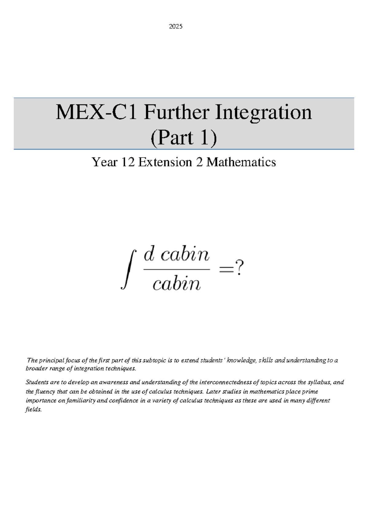 2025 Extension 2 Mathematics Further Integration Techniques (Part 1 ...