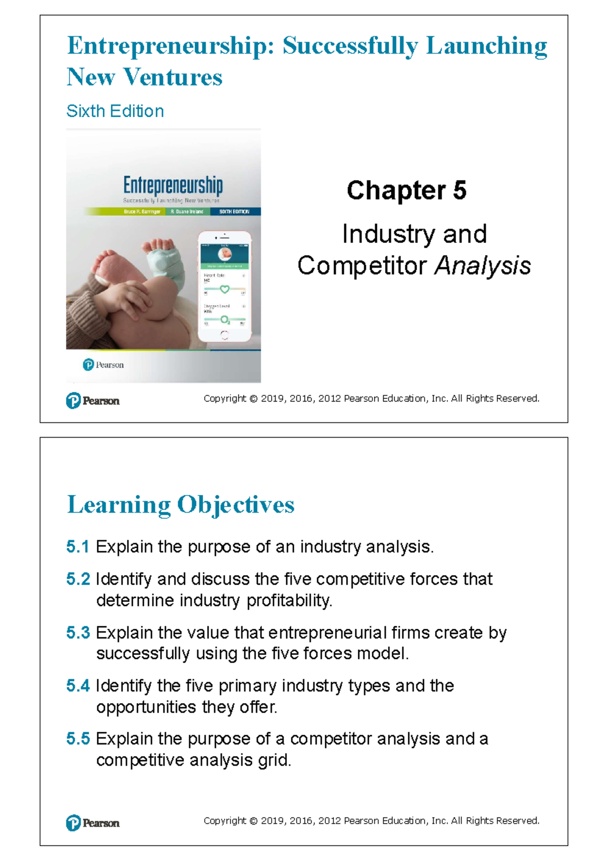 Chapter 5 - Industry and Competitor Analysis - Copyright © 2019, 2016 ...