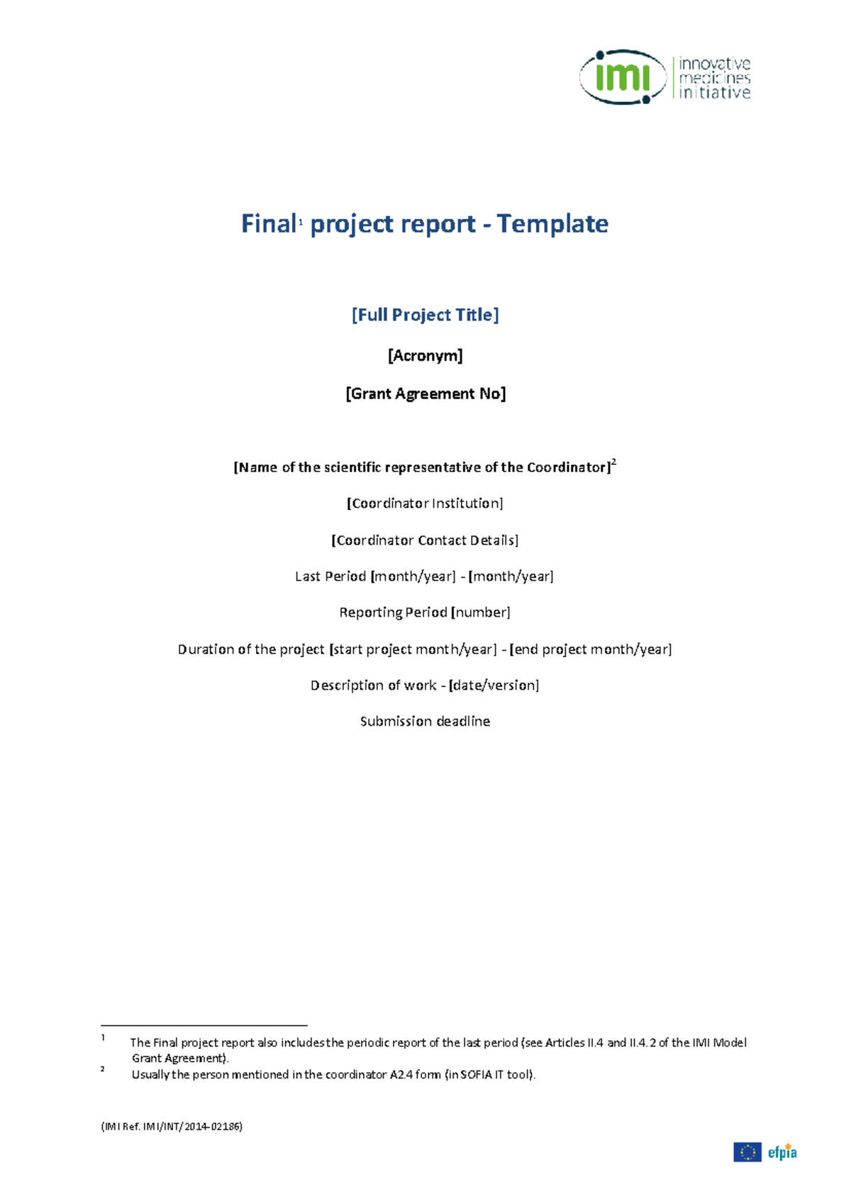 Final Report Template for IMI Project (Ref. IMI/INT/2014-02186) - Studocu