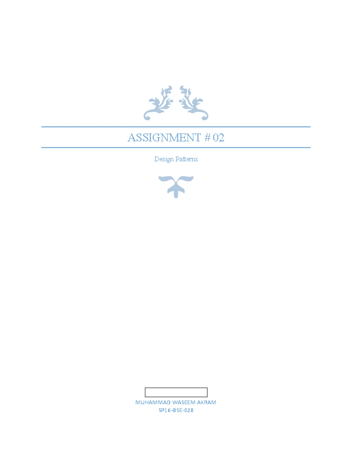 Design Pattern(Assignment 01) - ASSIGNMENT # 01 Design Pattern MUHAMMAD ...