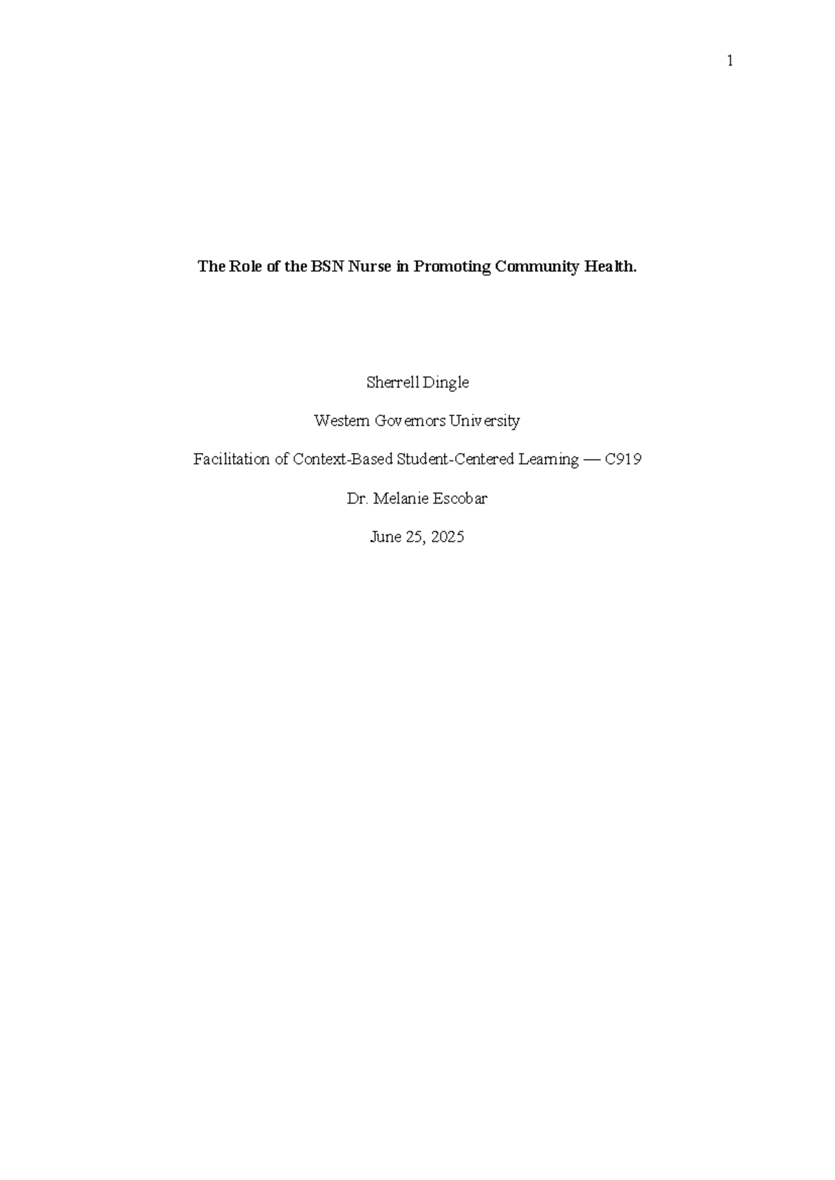 C919 Community Health Nursing: The BSN Nurse's Role in Health Promotion ...