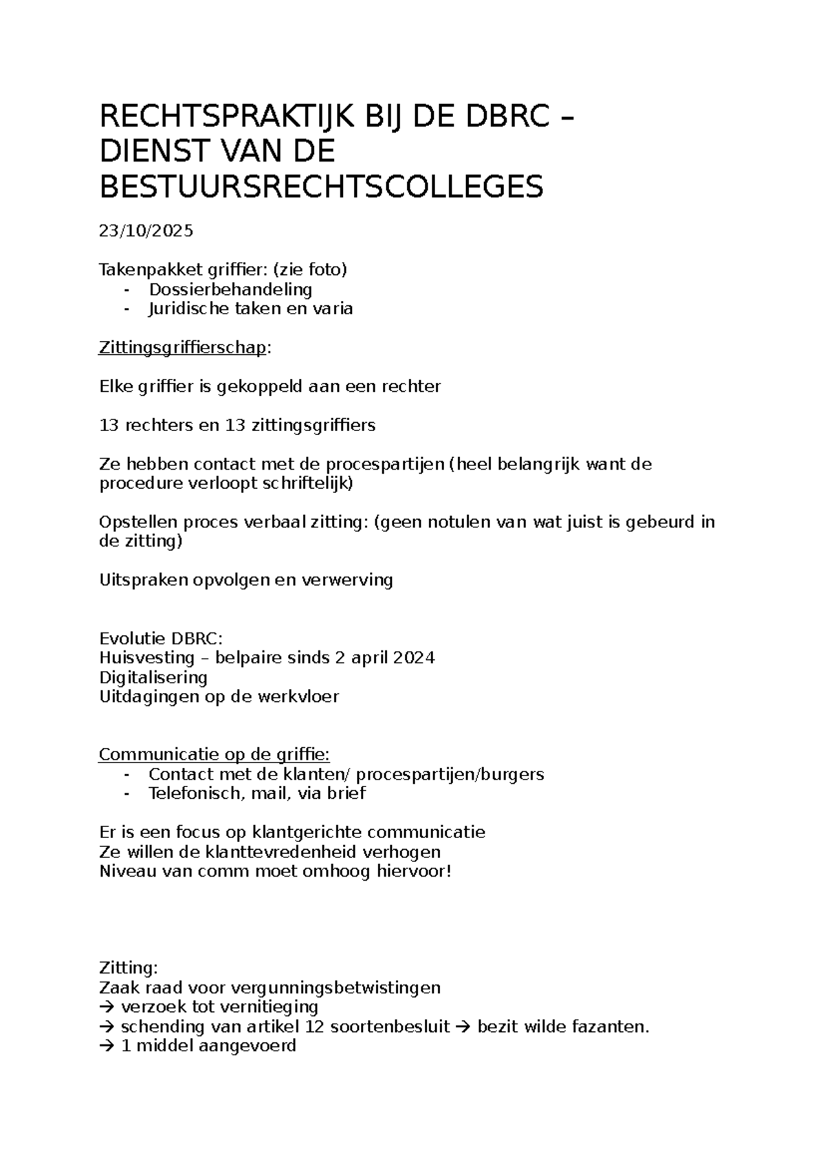 Rechtspraktijk en Taken van de Griffier bij DBRC - Studocu