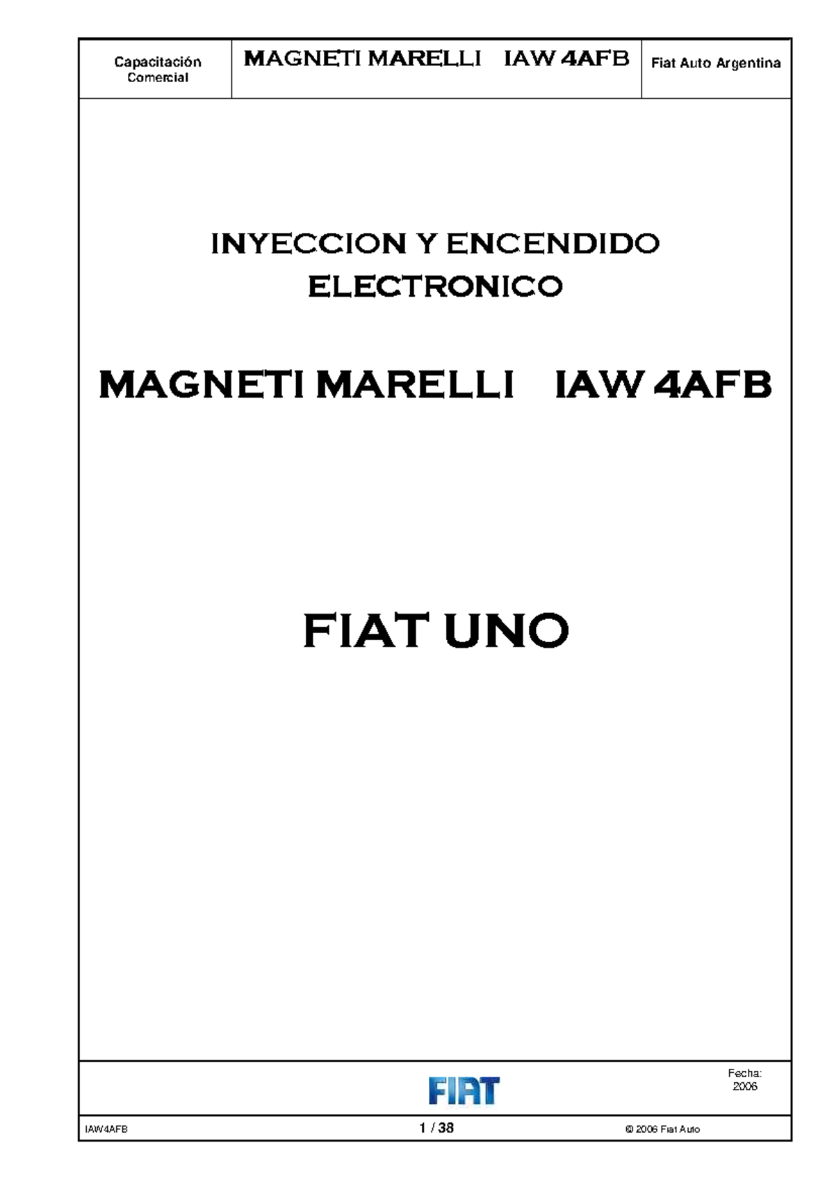 Capacitación Comercial MAGNETI MARELLI IAW 4AFB - Fiat Auto Argentina ...