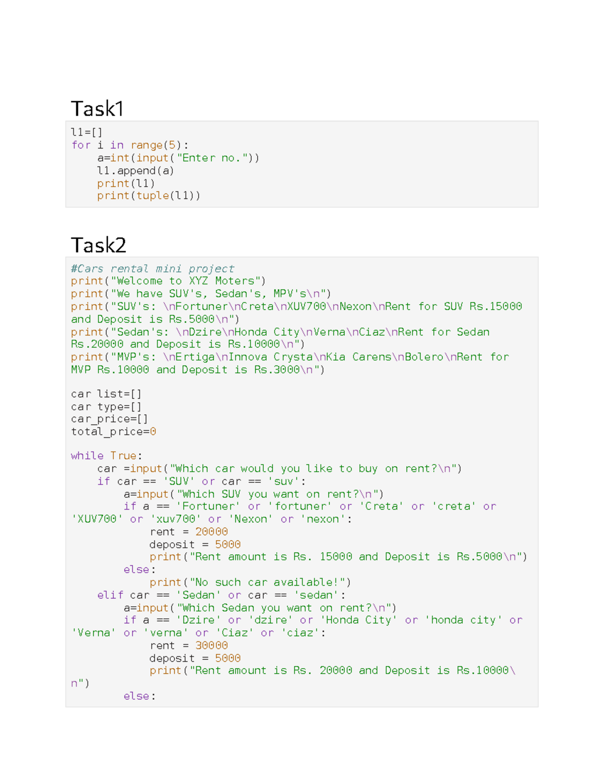 Car Rental mini project - Task l1=[] for i in range( 5 ): a=int(input ...