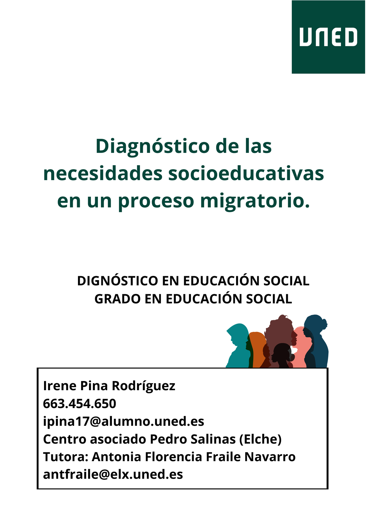 PEC Diagnóstico Eduso - Irene Pina Rodríguez 663. ipina17@alumno.uned ...