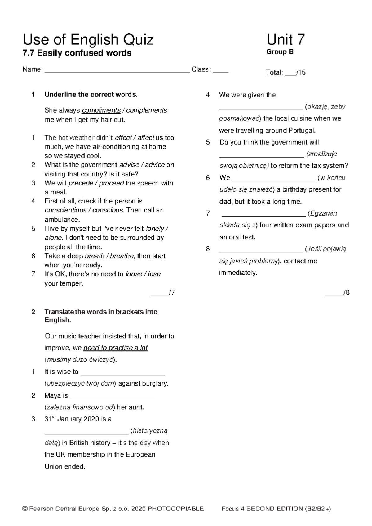Focus 4 2E Use-of-English Quiz Unit 7 Group B Activity - Studocu