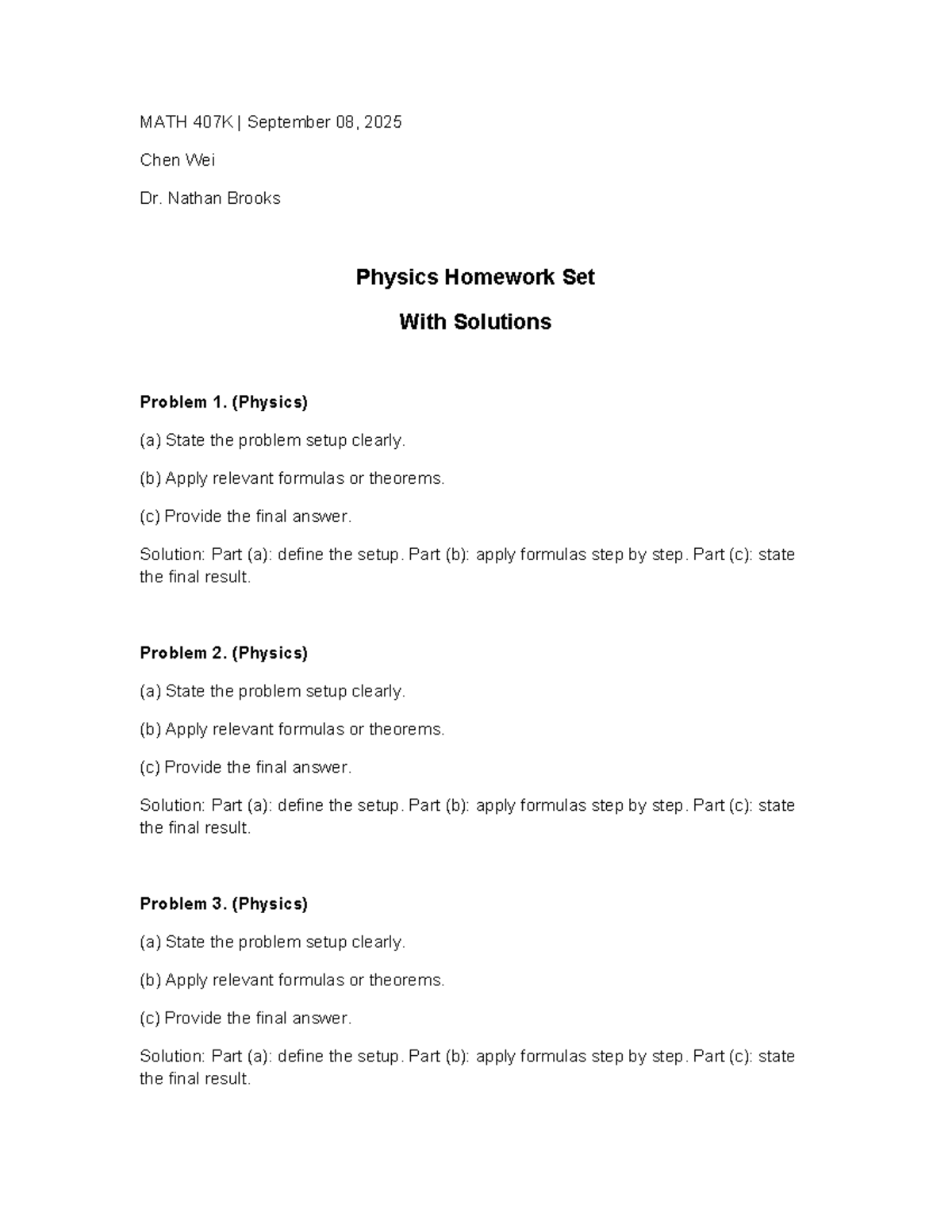 MATH 407K Spring 2025 Physics Homework Solutions Set - Studocu