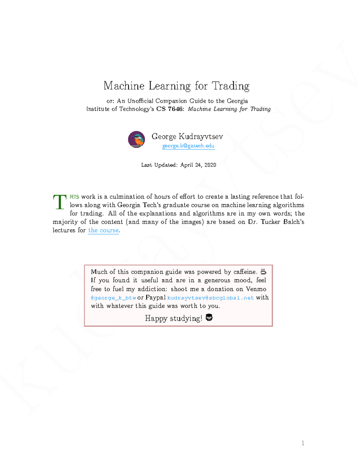 CS 7646 Final Exam: ML for Trading Lecture Notes by Kudrayvtsev - Studocu