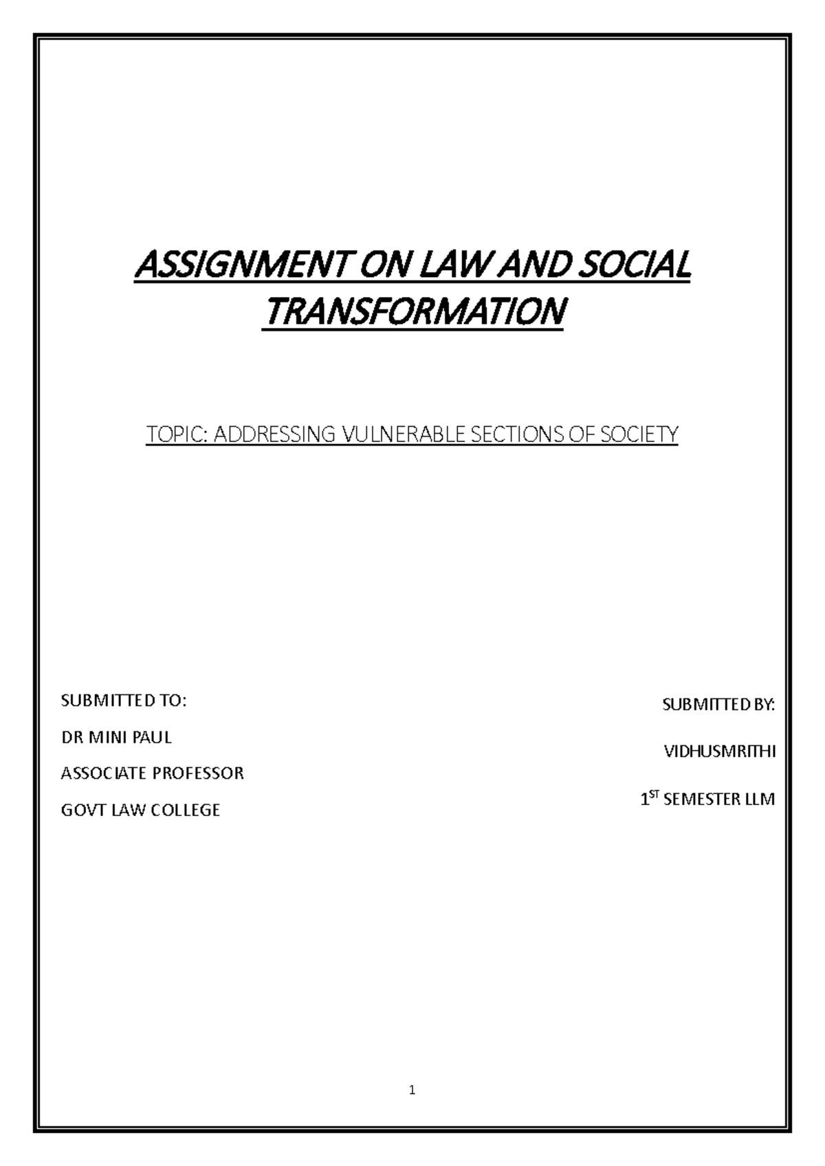 LLM 1ST SEMESTER ASSIGNMENT: ADDRESSING VULNERABLE SECTIONS IN SOCIETY ...