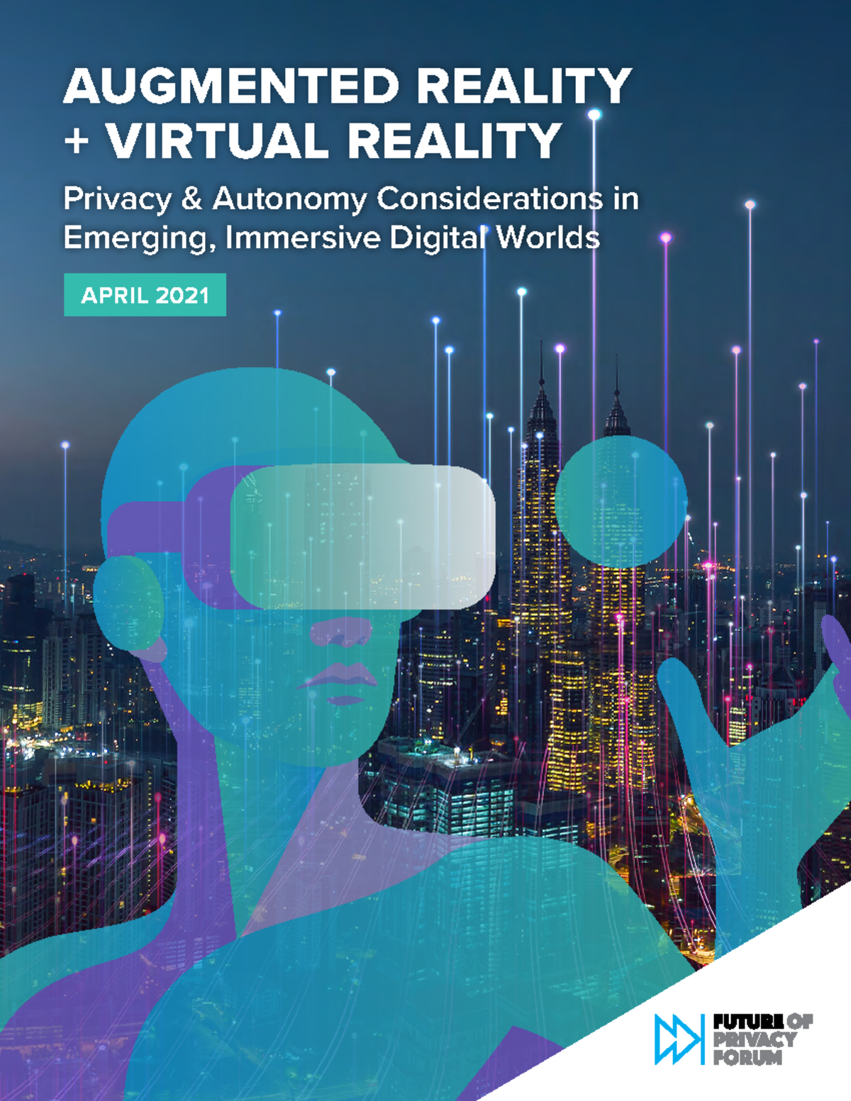 FPF ARVR Report 4 - Notes - XXXX AR & VR: PRIVACY AND AUTONOMY ...