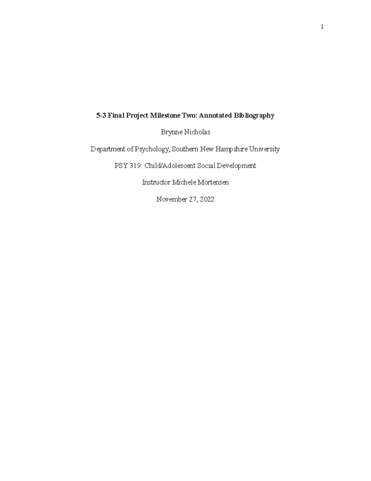 PSY 319 Final Project Milestone Two: Annotated Bibliography Insights ...