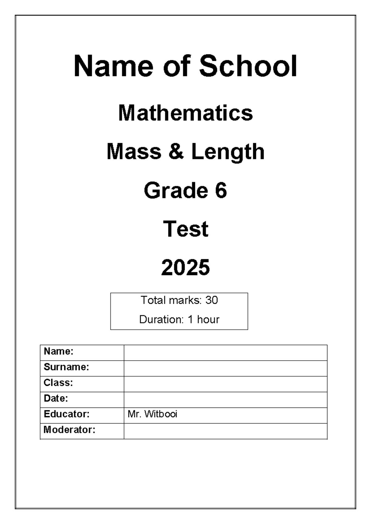 Grade 6 Mathematics Test: Mass, Length & Volume Concepts 2025 - Studocu