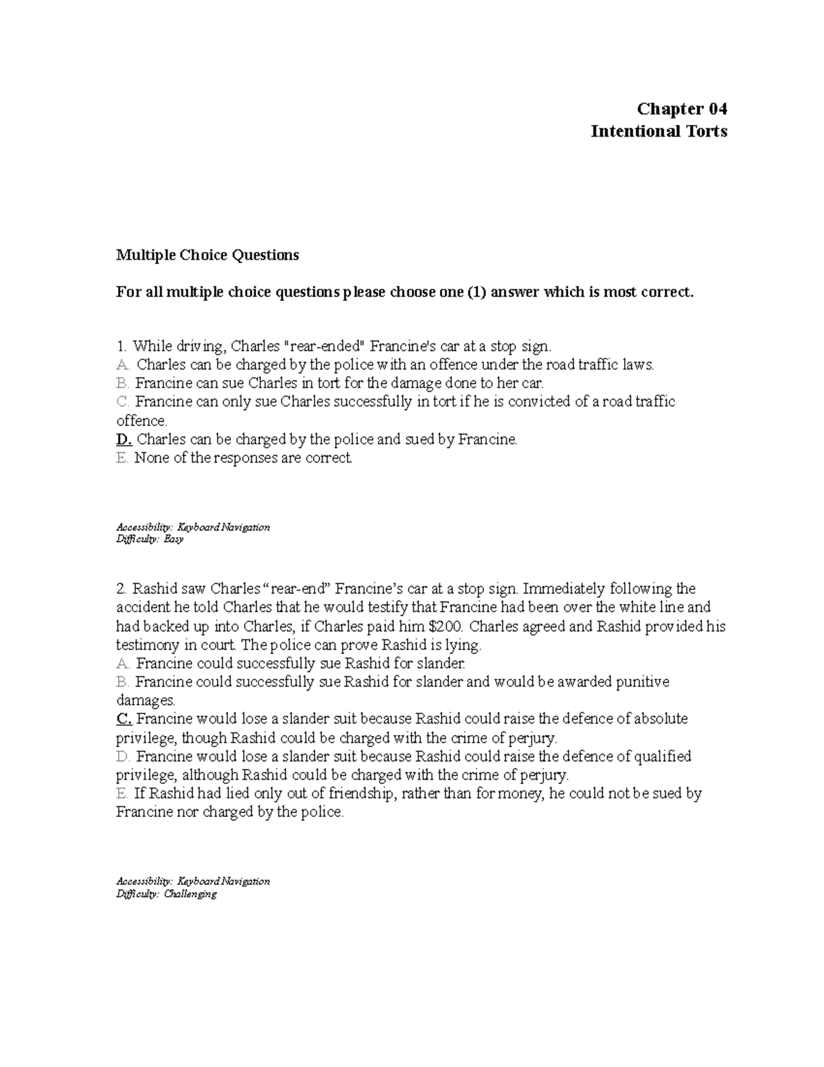 Willes 12e TB Chapter 04: Multiple Choice Questions on Intentional Torts - Studocu