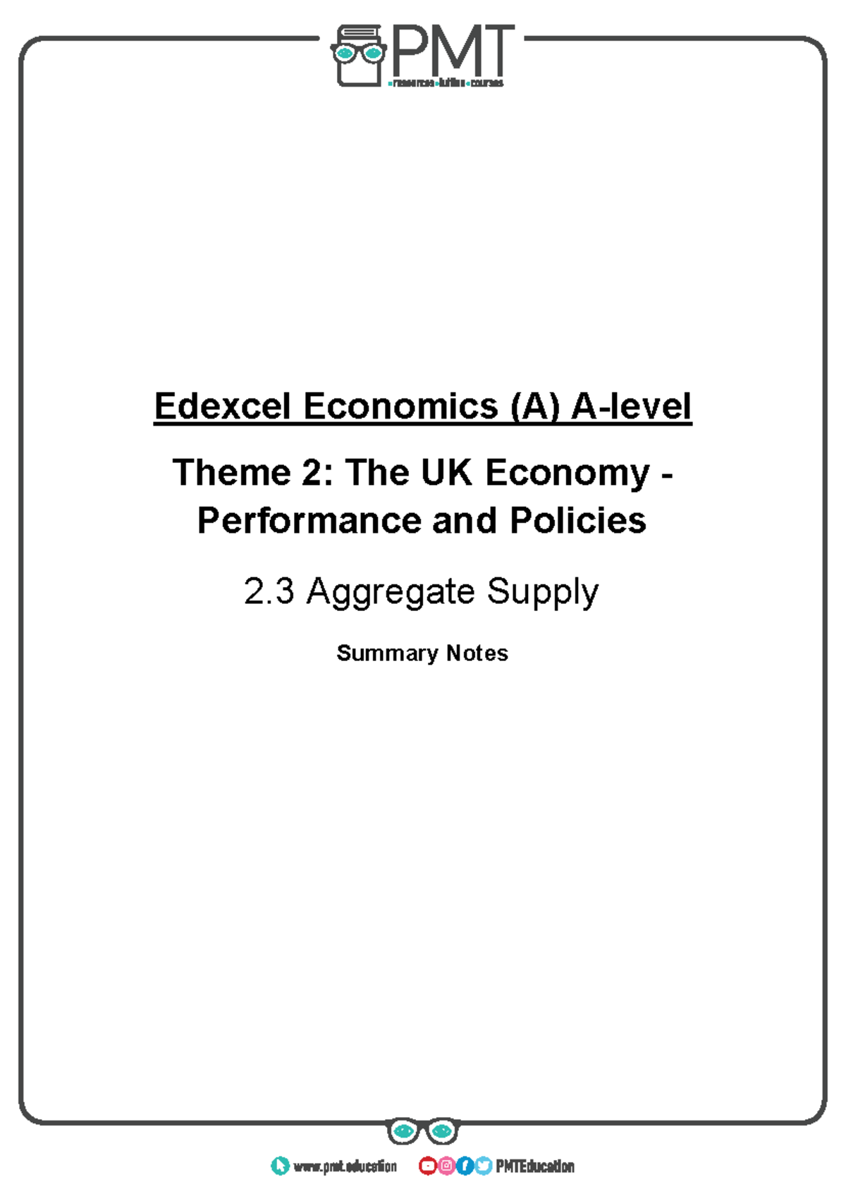 2.3 Aggregate Supply Summary Notes - Edexcel Economics A-Level - Studocu