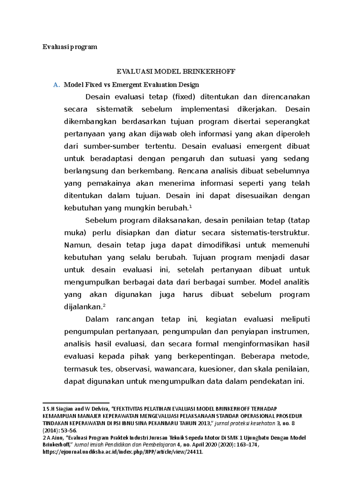 Evaluasi Program dengan Model Brinkerhoff: Desain dan Metode - Studocu