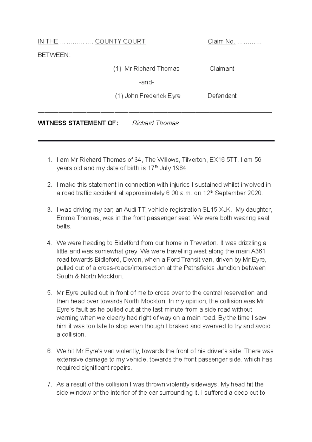 RTA Witness Statement - John Eyre (Defendant) in Claim No. [number ...