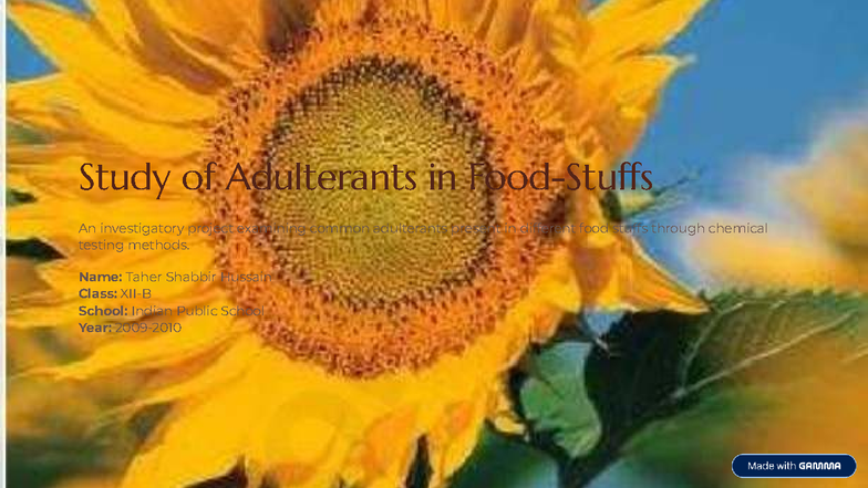 Investigatory Project on Food Adulterants - Class XII B - Studocu