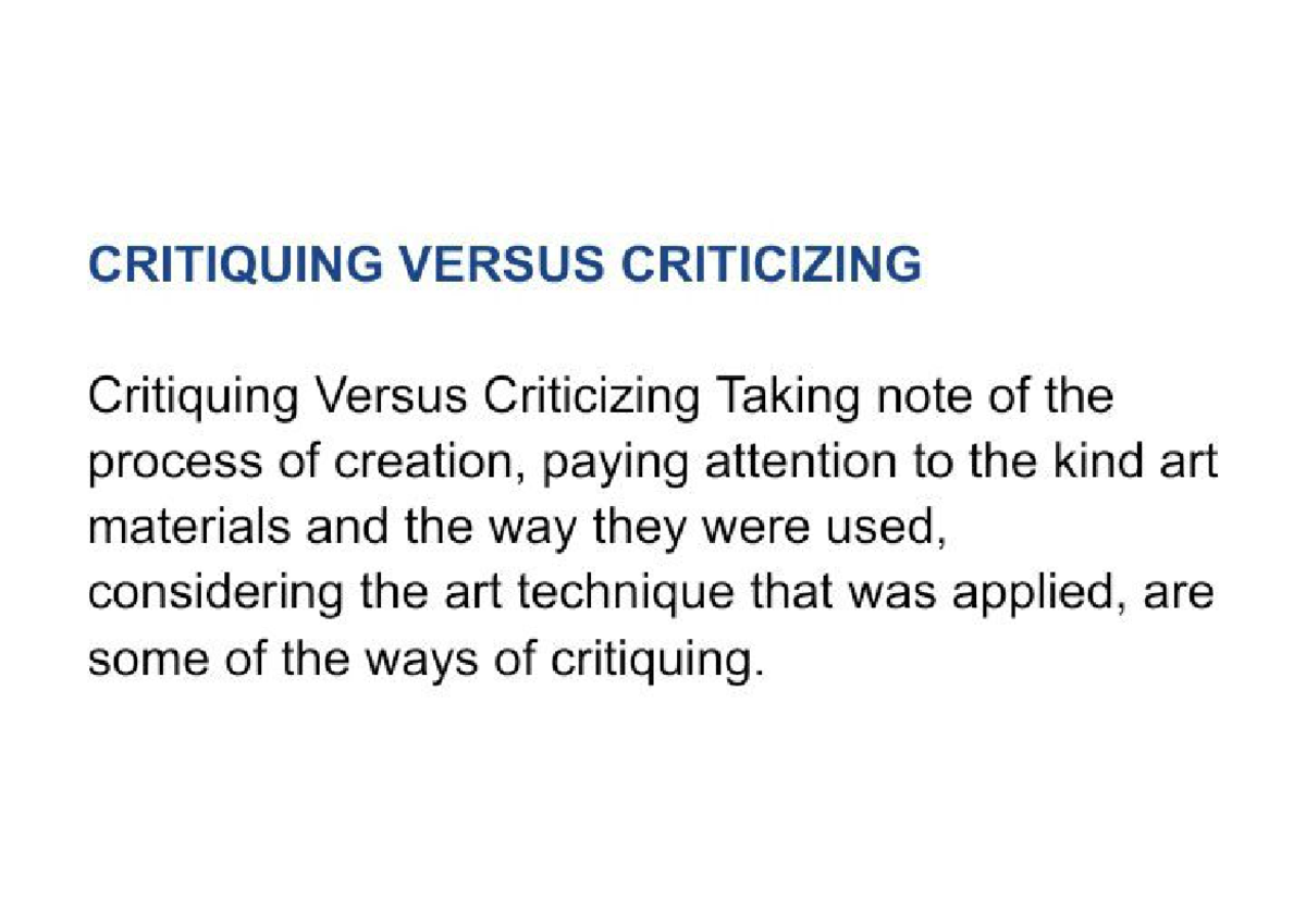 Reporting CON ARTS - Critiquing vs. Criticizing in Art Evaluation - Studocu