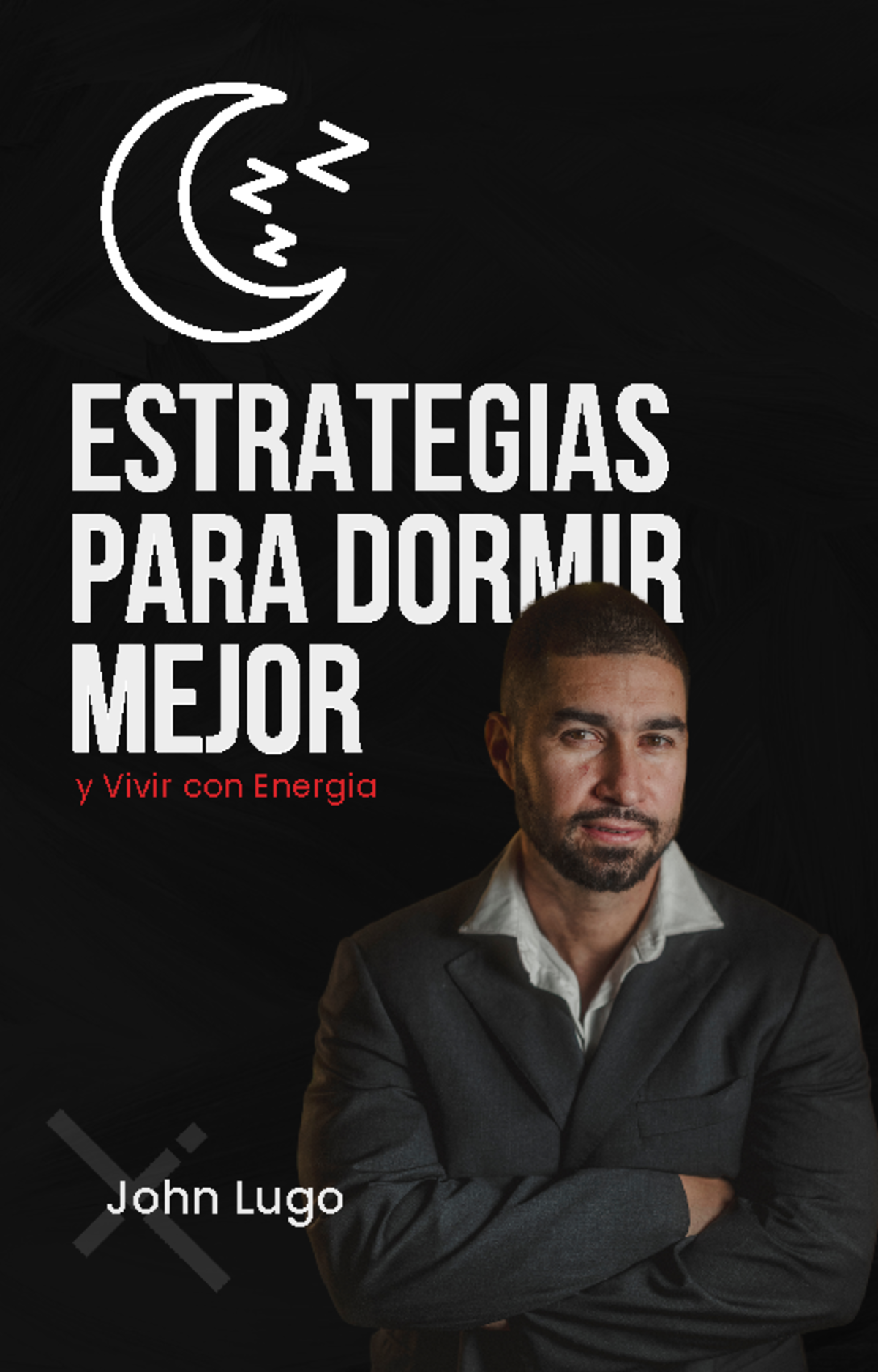 Estrategias para Dormir Mejor Guia Completa - ESTRATEGIASESTRATEGIAS