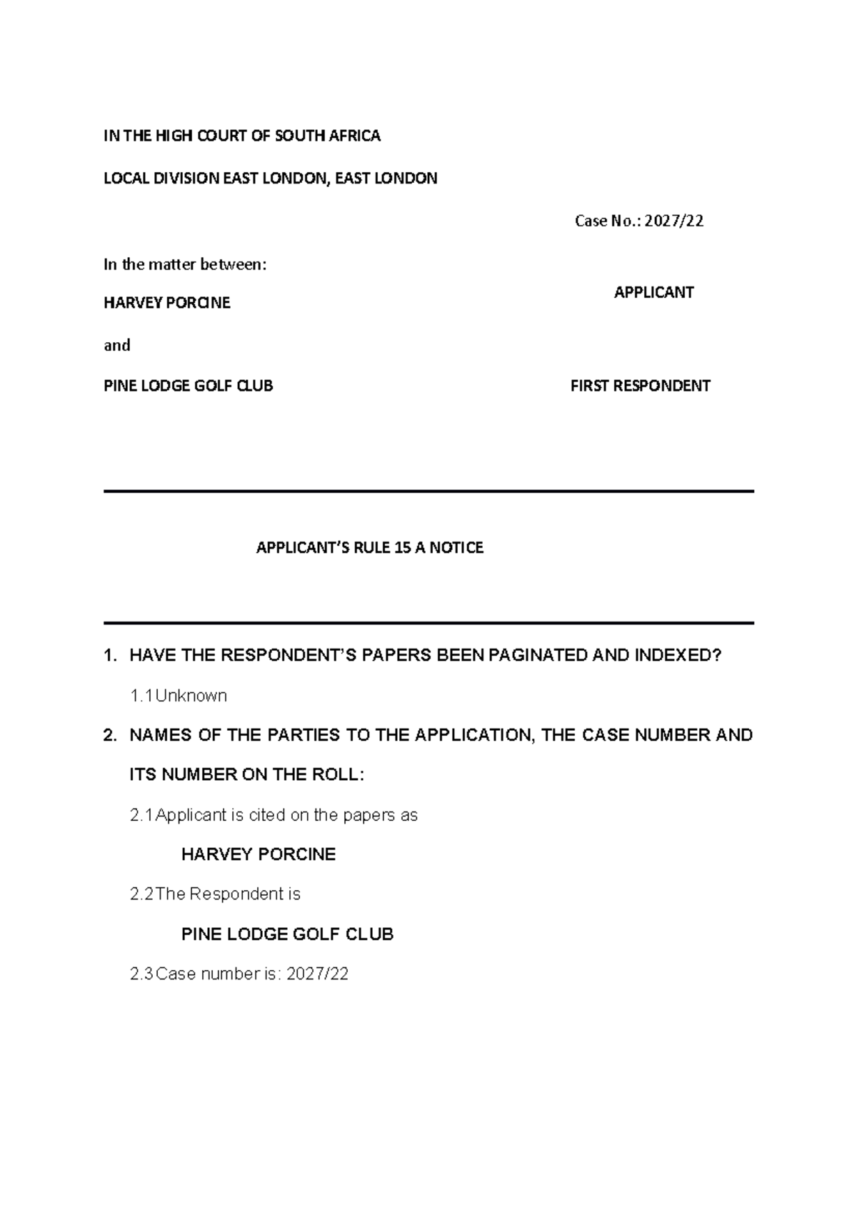 Applicant's Rule 15A Notice: Urgent Interdict Application - Case No ...