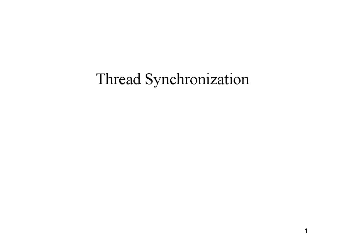 Week 10 - 10 - Thread Synchronisation Part 2 - Thread Synchronization ...