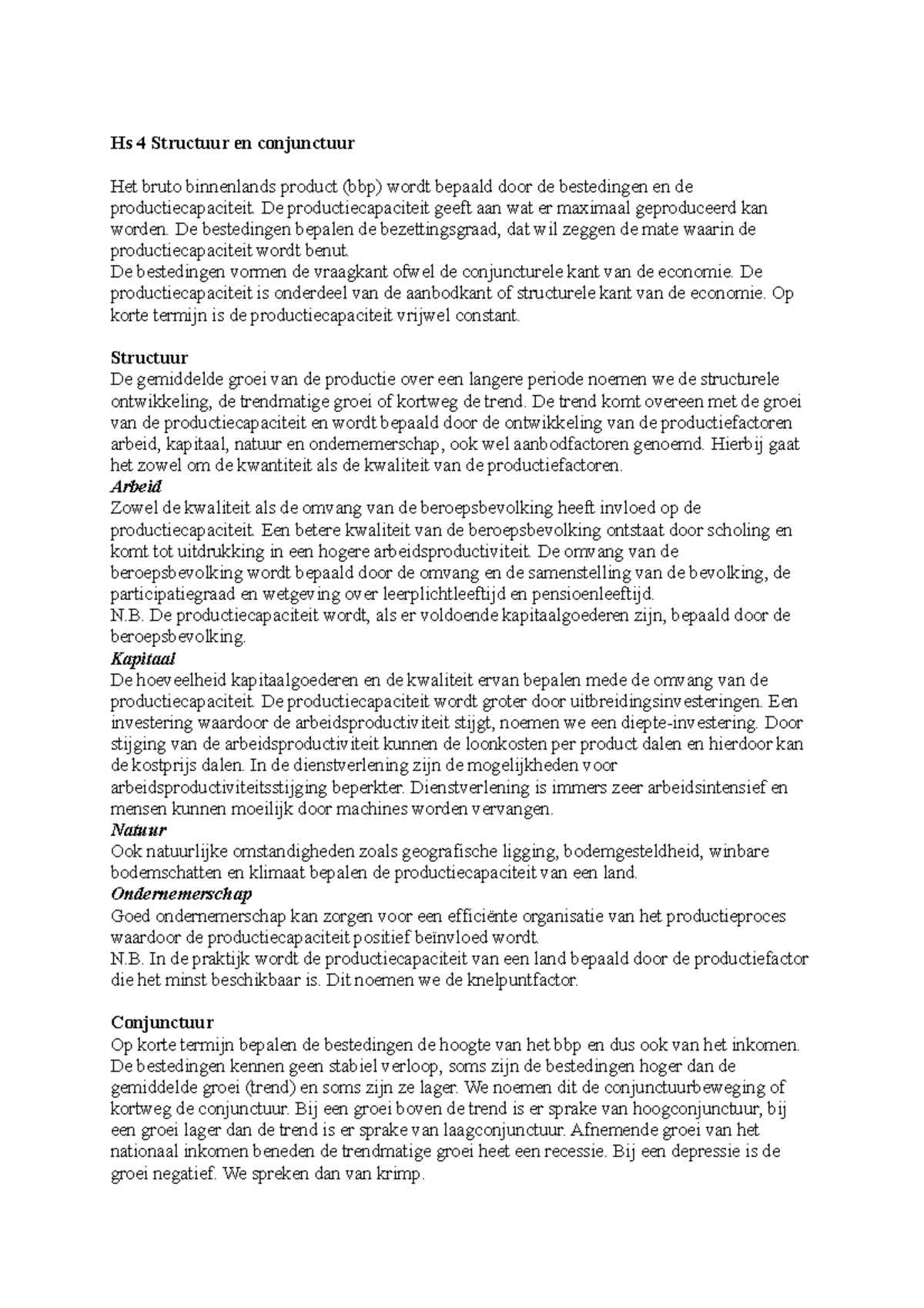 Samenvatting Hs 4 en Hs 5: Structuur, Conjunctuur en Beleid 경제 ...