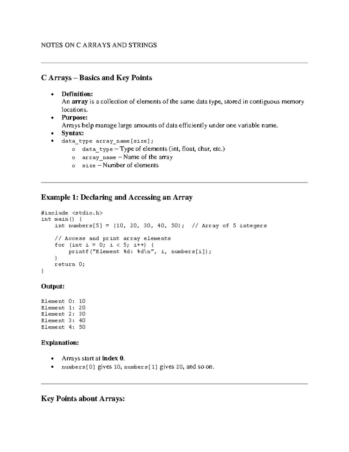 Notes ON C Arrays AND Strings - NOTES ON C ARRAYS AND STRINGS C Arrays ...