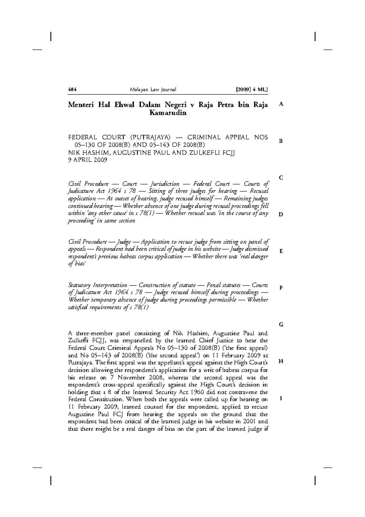 484 MLJ: Recusal Application in Menteri Hal Ehwal v Raja Petra Case ...