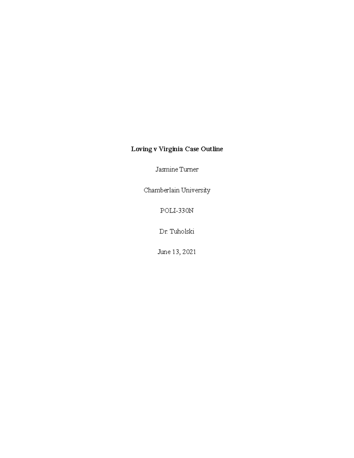 Loving v. Virginia Case Outline - POLI-330N Week 6 Assignment - Studocu