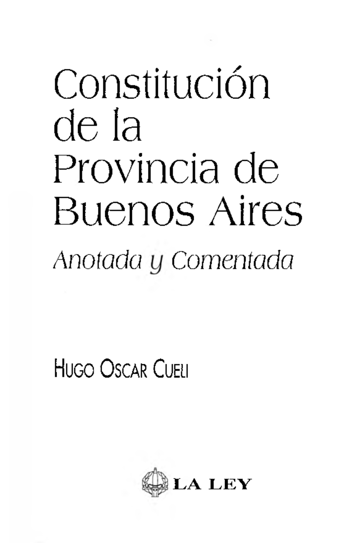 Constitución de Buenos Aires - Constitución de la Provincia de Buenos ...