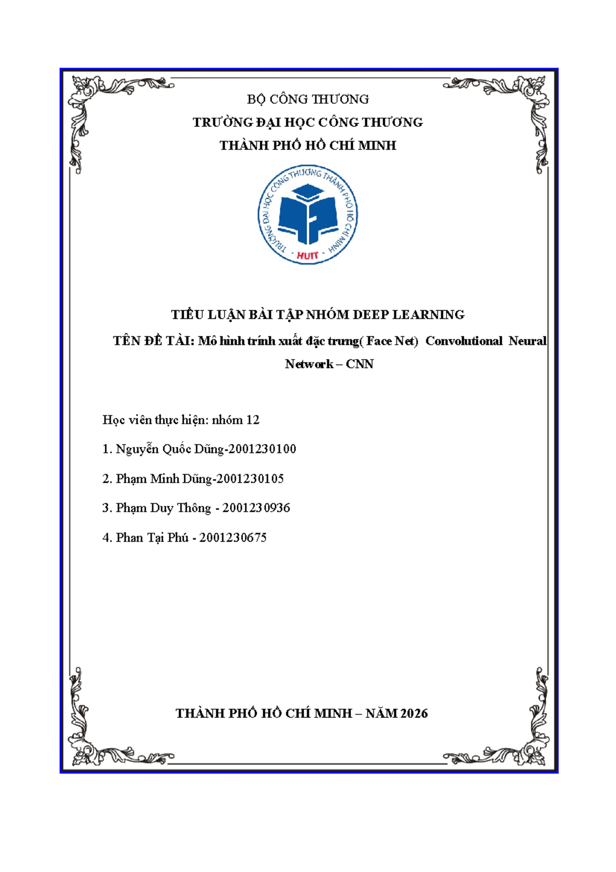 TIỂU LUẬN NHÓM 12: Mô Hình FaceNet và CNN trong Deep Learning - Document Preview