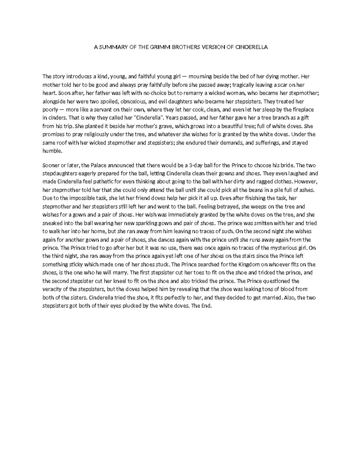 Summary of Cinderella - A SUMMARY OF THE GRIMM BROTHERS VERSION OF ...