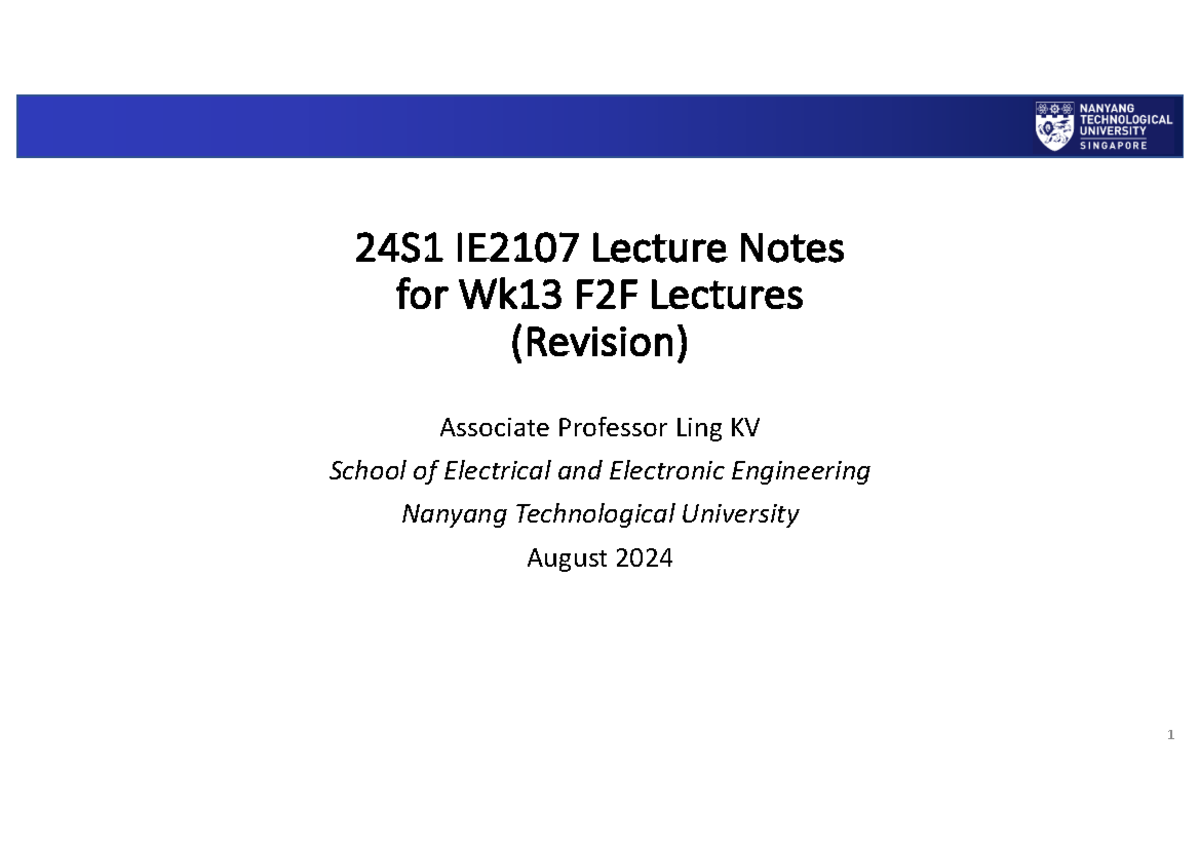 24S1 Wk13 IE2107 F2F Revision - IE2107 - 24S1 IE2107 Lecture Notes for ...