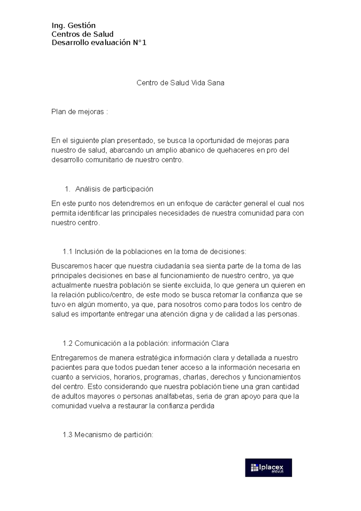 Plan de Mejora para el Centro de Salud Vida Sana: Evaluación y ...