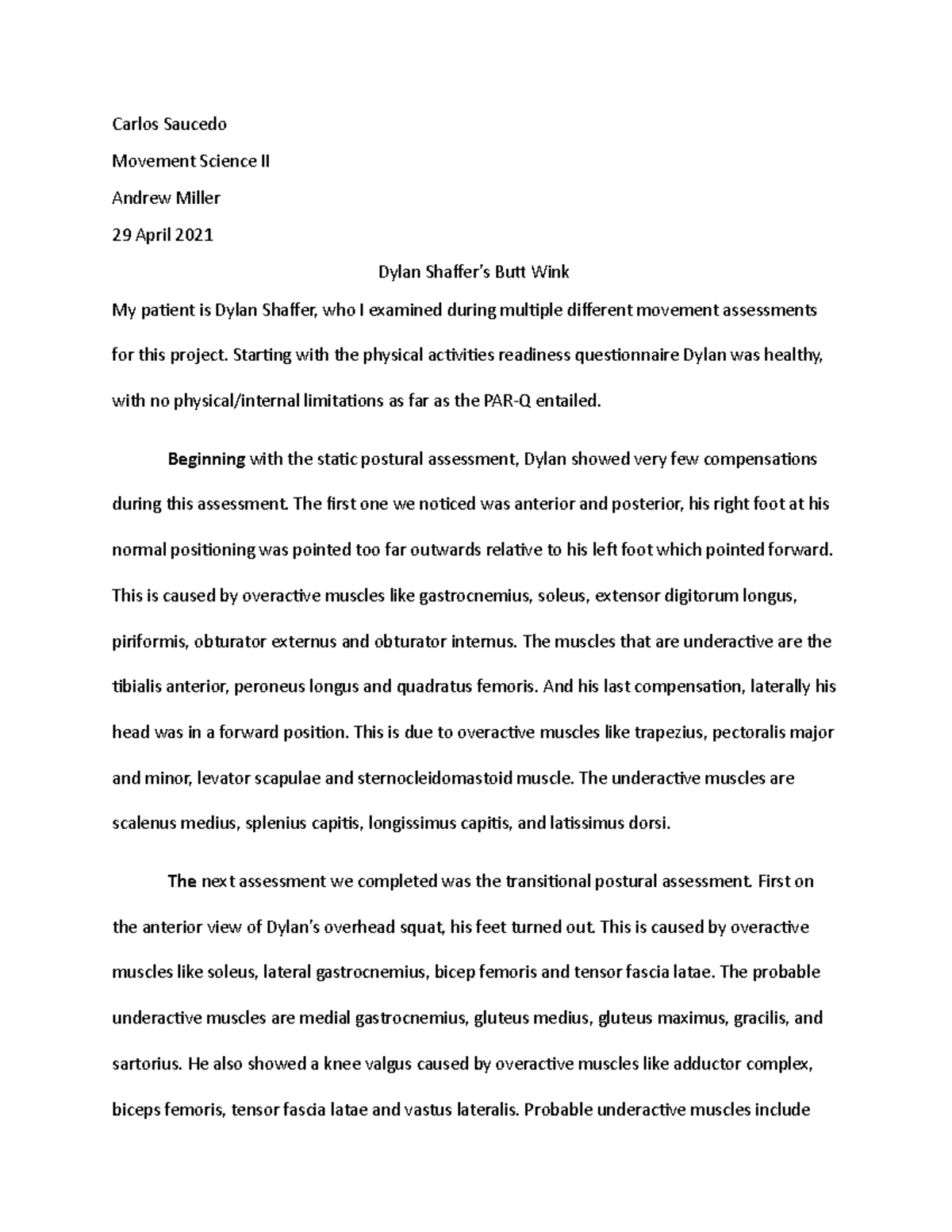 Movement Science II Assessment Review of Dylan Shaffer's Performance ...