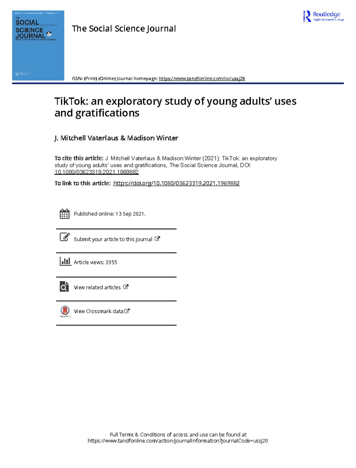 Exploratory Study on TikTok: Young Adults' Uses & Gratifications ...