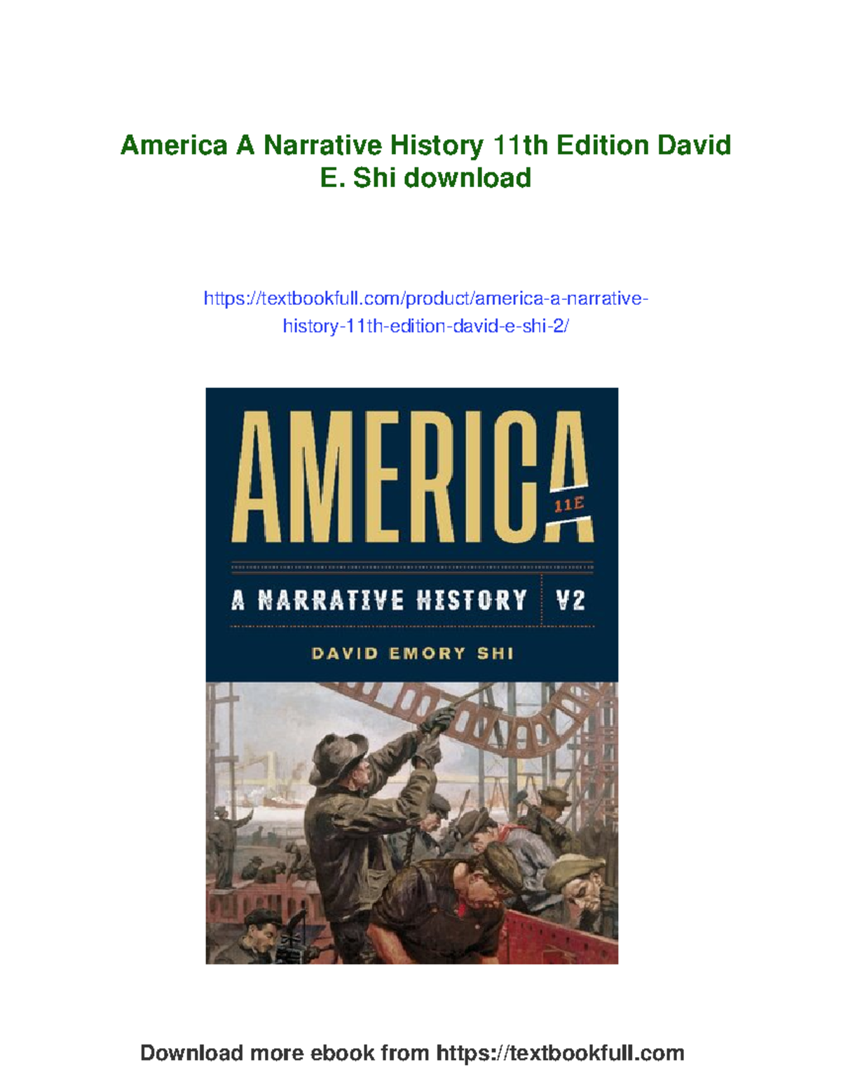 America: A Narrative History, 11th Edition by David E. Shi - Download ...