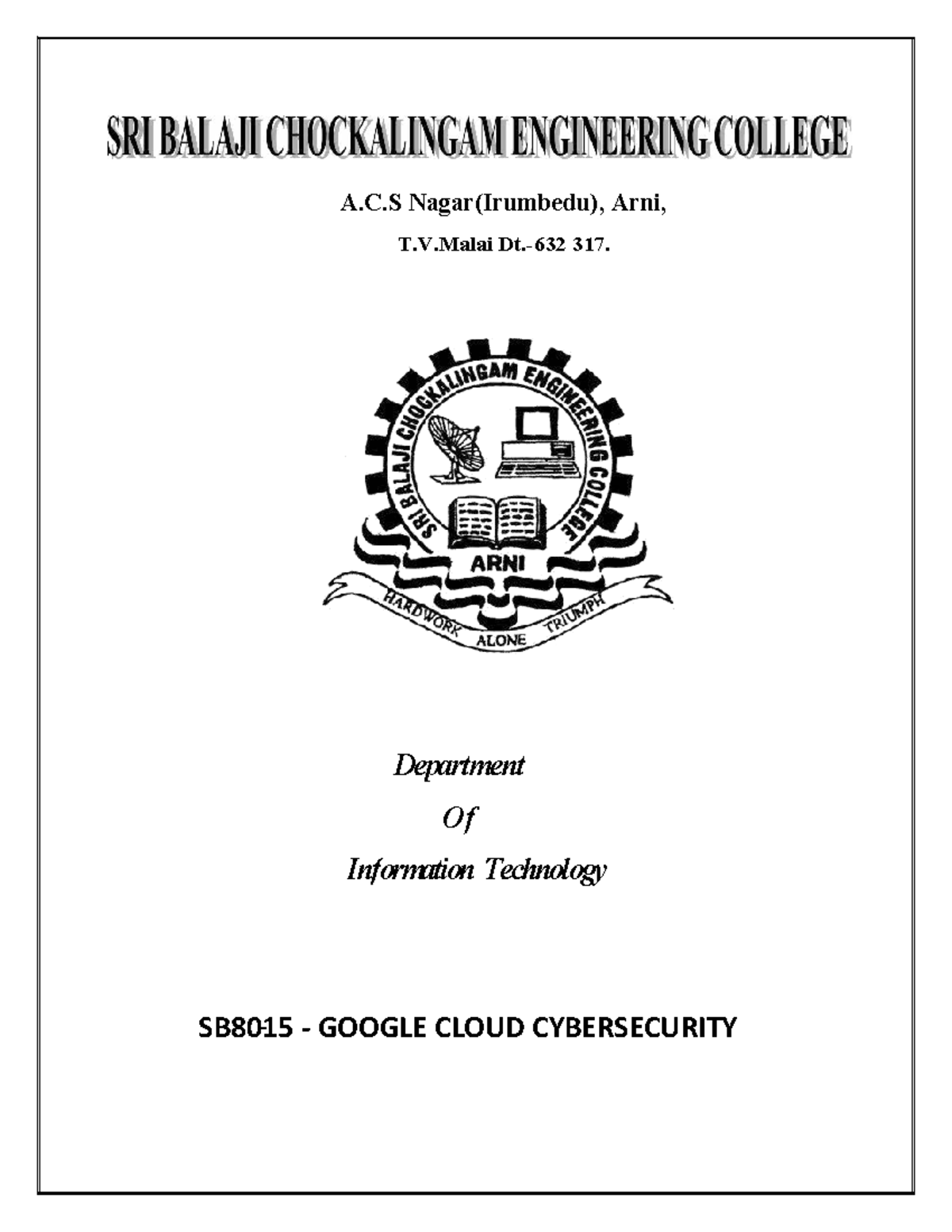 Google Cloud Cybersecurity Lab Report SB8015 - Studocu