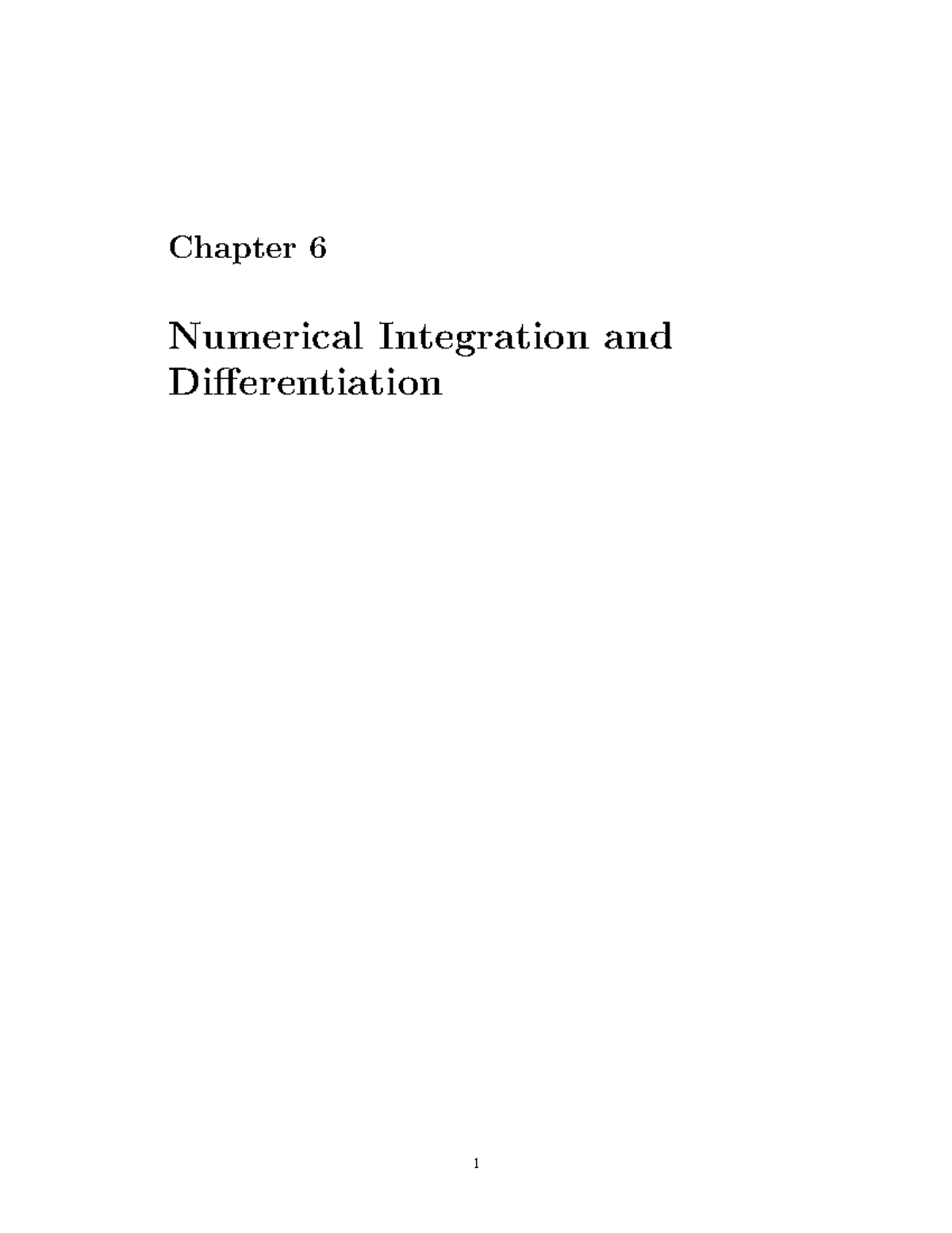 Notes 6 - Chapter 6 - Chapter 6 Numerical Integration and ...