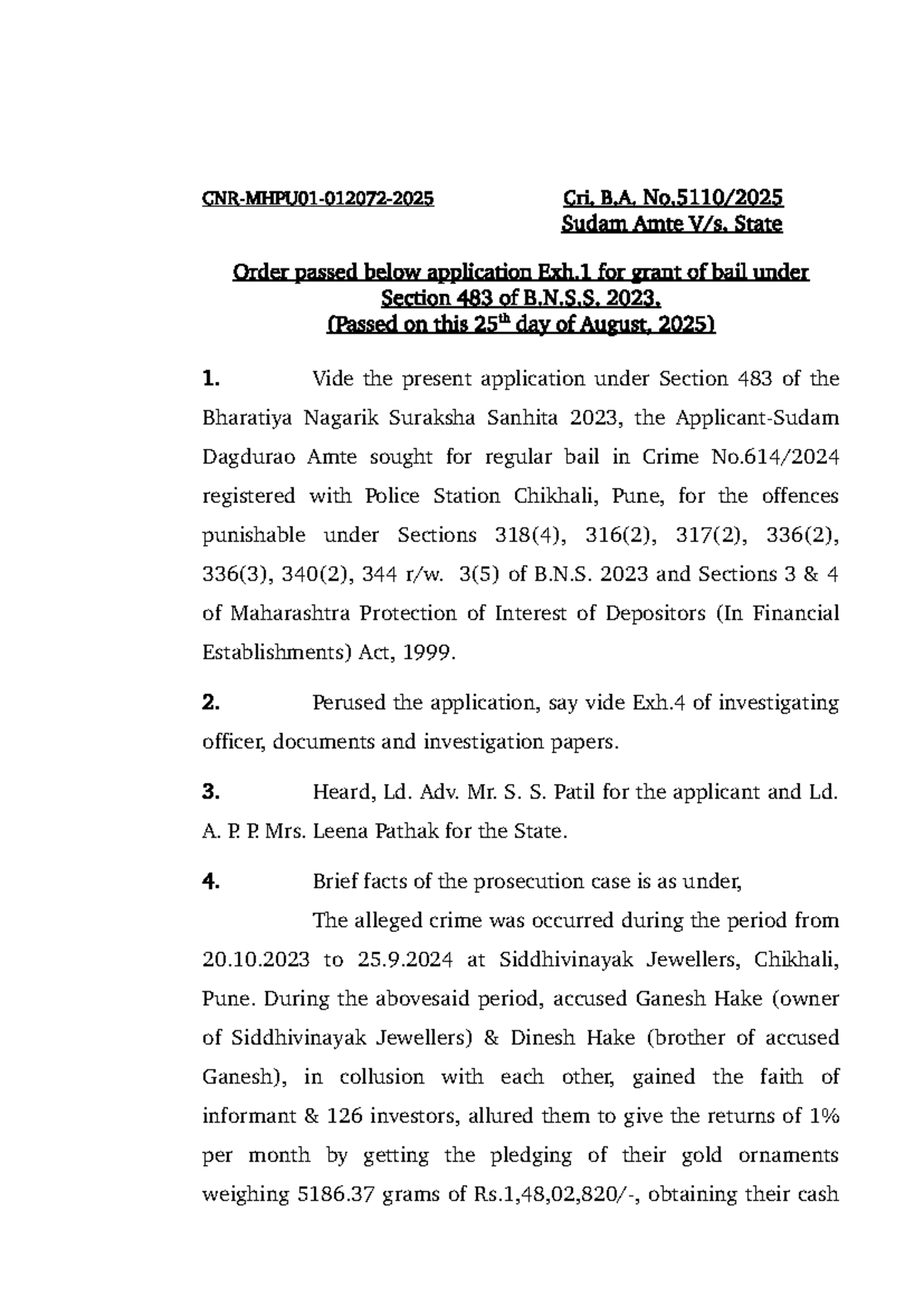 Cri. B.A. Sudam Amte: Bail Application Order Under Section 483 B.N.S.S ...
