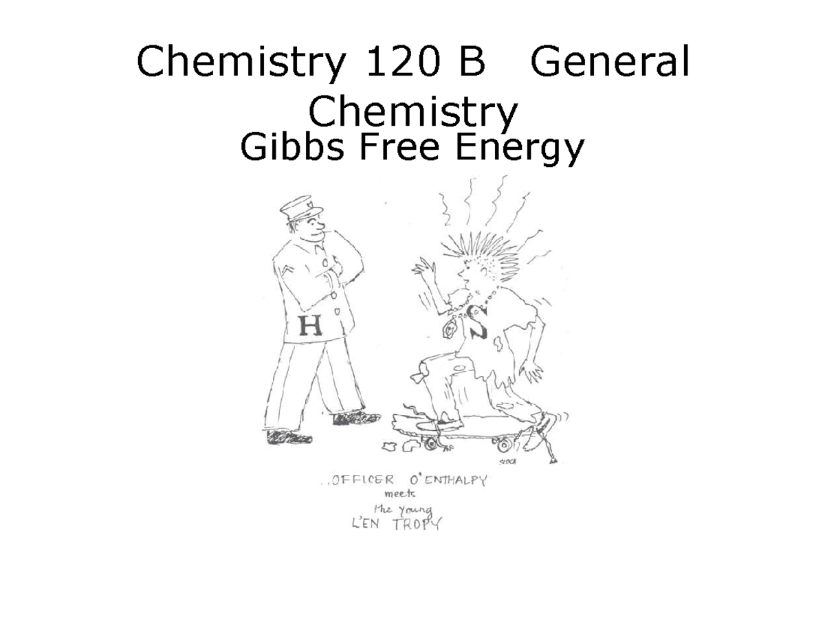 Chemistry 120B Final Exam Notes: Gibbs Free Energy Insights - Chemistry ...
