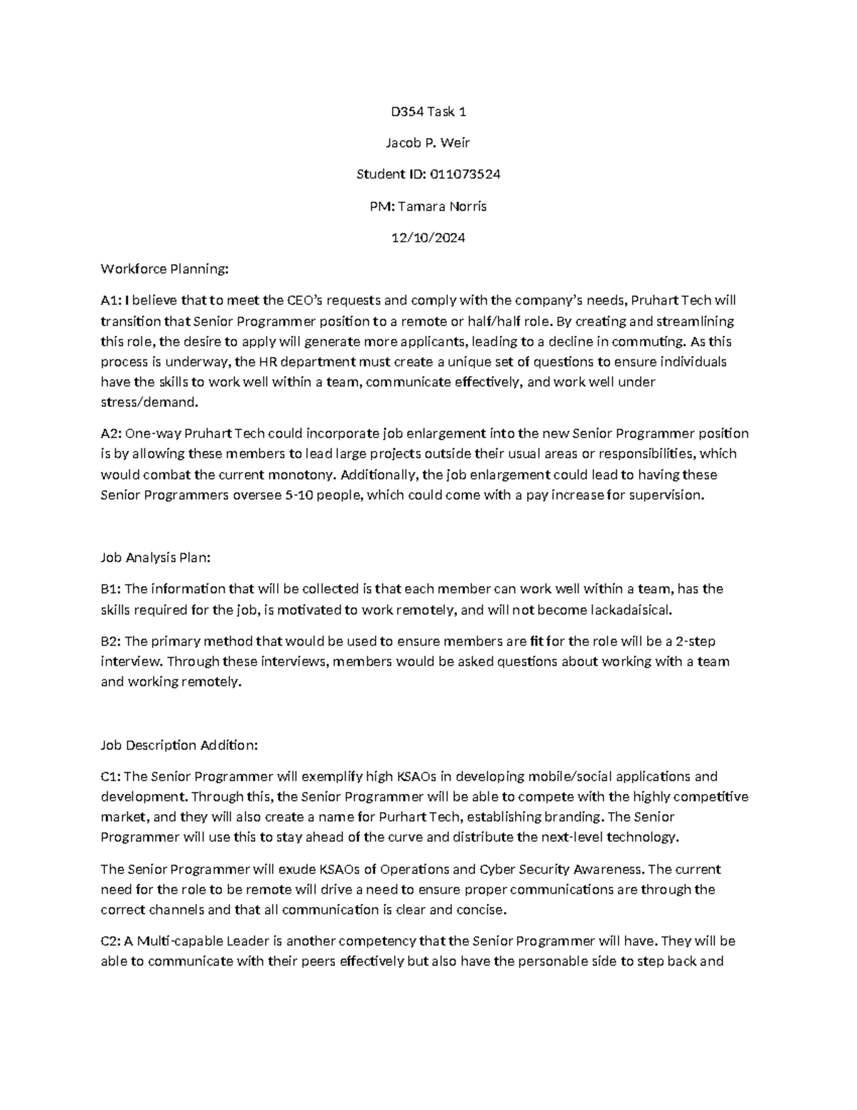 D354 Task 1 - TASK 1 PASSED - D354 Task 1 Jacob P. Weir Student ID ...